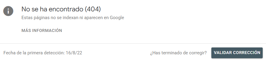 Estado «No se ha encontrado (404)» en Search Console con el botón Validar corrección